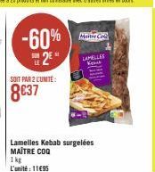 kebab Maître Coq