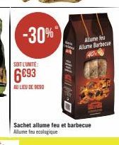 -30%"  SOIT L'UNITE:  6093  AU LIEU DE 9090  Sachet allume feu et barbecue Allume feu ecologique  Allume feu Allume Barbecue 