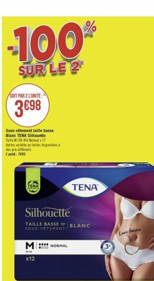 100  SUR LE 2  SOIT PAR 2 L'UNITÉ:  3€98  Sous-vêtement taille basse Blane TENA Silhouette  Taille M (38-46) Normal x 1?  Autres variétés ou tailles disponibles à des prix différents  L'unité: 7895  T