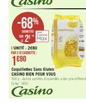 -68%  CARNOTTES  Casino 2 Max  L'UNITÉ: 2€80 PAR 2 JE CAGNOTTE  1€90  Collettes 