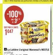 -100% 3E"  SOIT PAR 3L'UNITE:  1647  Catal's  Laitione  MaronSui's 