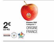 2€  LE KG  PROTE  Pomme Zéli Catégorie 1  ORIGINE FRANCE 