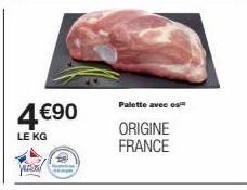 4€90  LE KG  Vusal  Palette avec os  ORIGINE FRANCE 