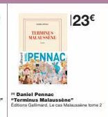 TERMINUS MALAESSENE  PENNAC  Editions Gallimard Lecas Malase tome 2  123€ 