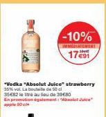 *Vodka "Absolut Juice" strawberry 35% vol. La bouteille de 50 cl 35€82 le litre au lieu de 39€80  -10%  IMMEDIATEMENT  17€91  En promotion également: "Absolut Juice" apple 50c 