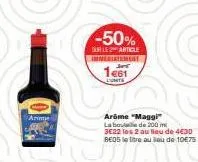 arome  -50%  sur le article immediatement set  1661  lunt  arôme "maggi  la boule de 200 m 3e22 les 2 au lieu de 4€30 be05 lettre au lieu de 10€75 