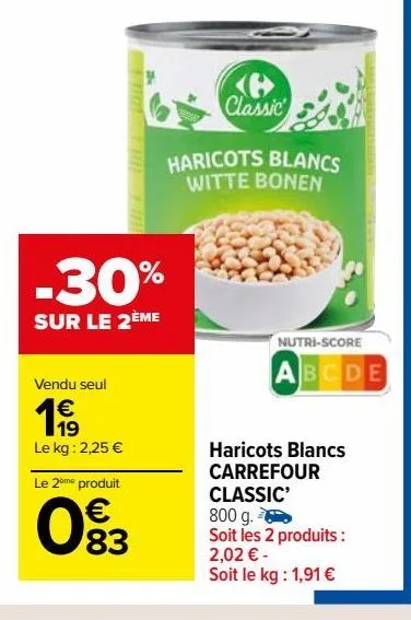 haricots blancs carrefour classic’