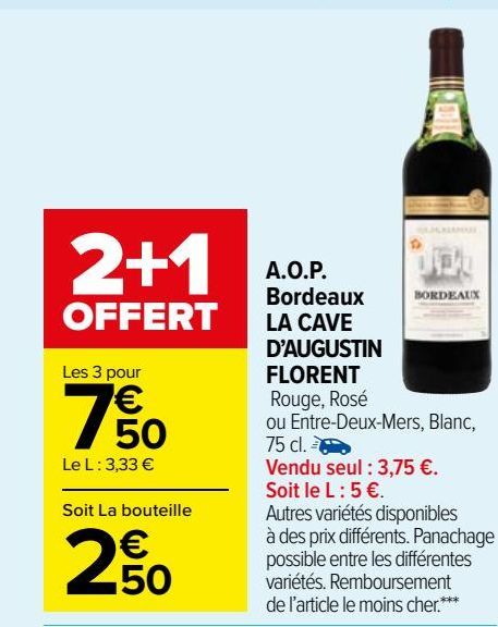 A.O.P. Bordeaux LA CAVE D’AUGUSTIN FLORENT