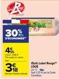 Œufs Label Rouge LOUÉ offre à 3,18€ sur Carrefour Market