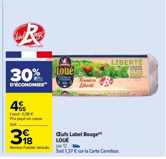 Œufs Label Rouge LOUÉ offre à 3,18€