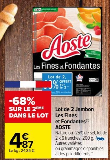 Lot de 2 Jambon Les Fines et Fondantes AOSTE