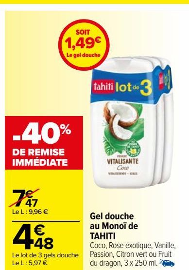 Gel douche au Monoï de TAHITI