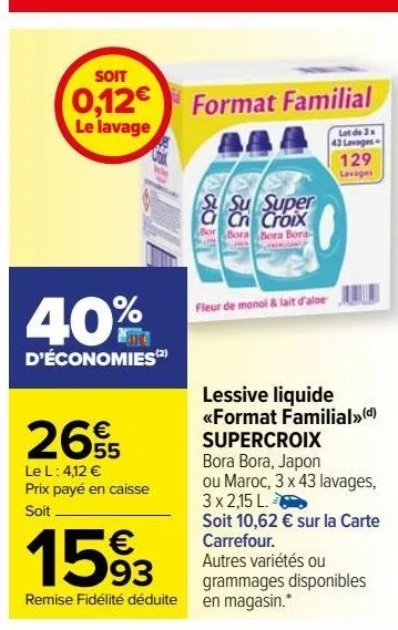 lessive liquide «format familial» supercroix