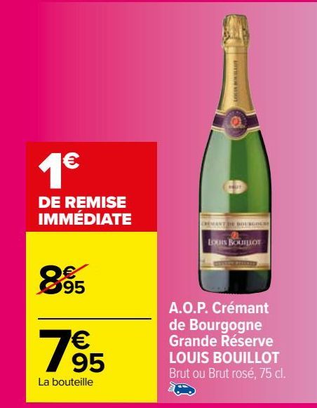A.O.P. Crémant  de Bourgogne Grande Réserve  LOUIS BOUILLOT
