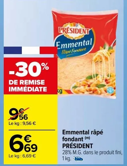 emmental râpé  fondant (m)  président