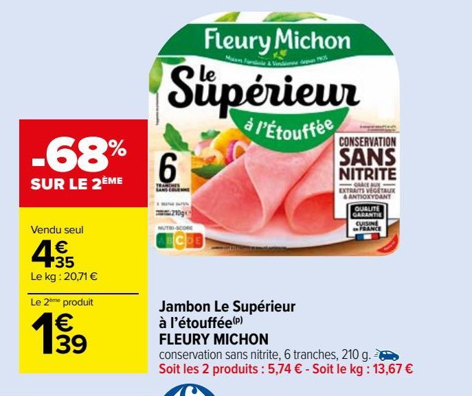 Jambon Le Supérieur  à l’étouffée(p)  FLEURY MICHON