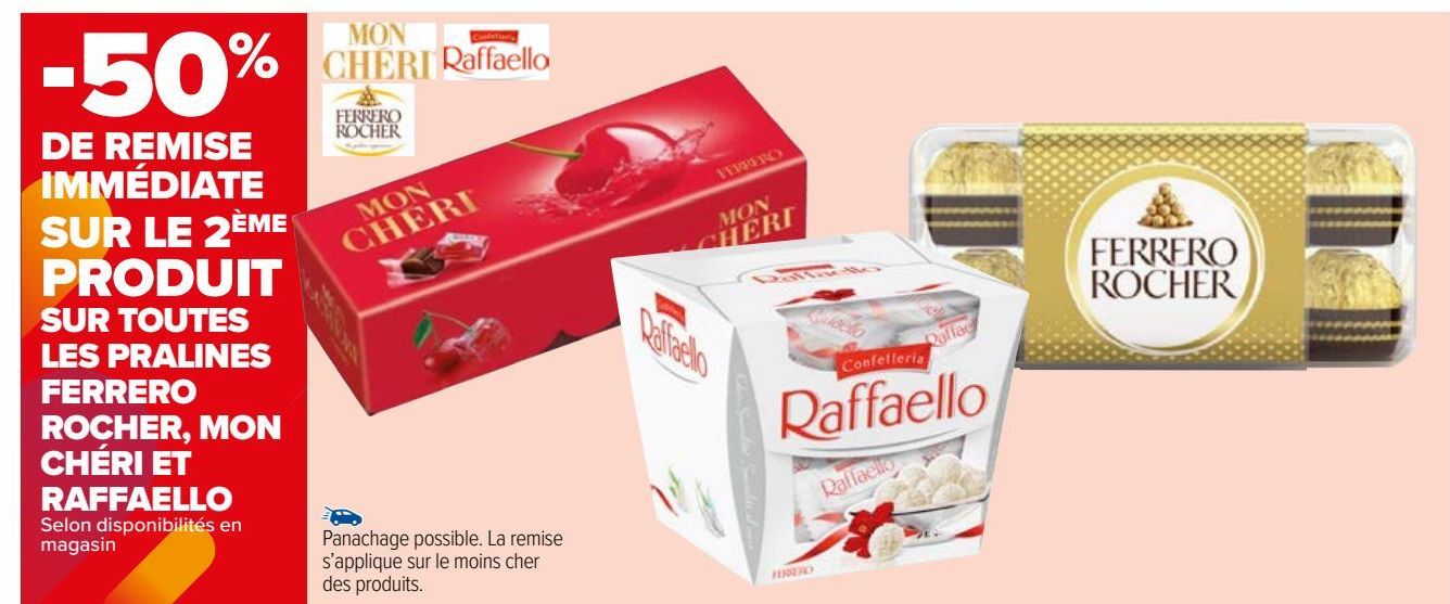 TOUTES  LES PRALINES  FERRERO  ROCHER, MON  CHÉRI ET  RAFFAELLO