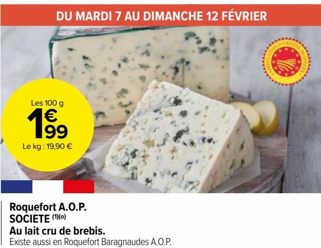 Roquefort A.O.P.  SOCIETE (1)(o) Au lait cru de brebis