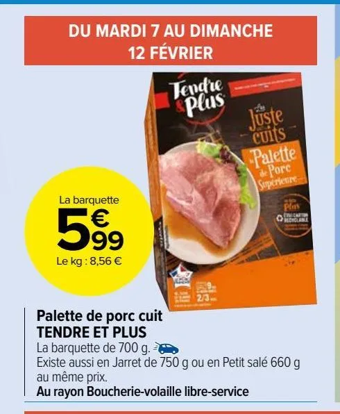 palette de porc cuit  tendre et plus