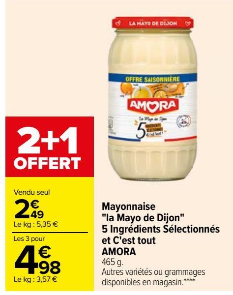 Mayonnaise "la Mayo de Dijon" 5 Ingrédients Sélectionnés et C'est tout AMORA