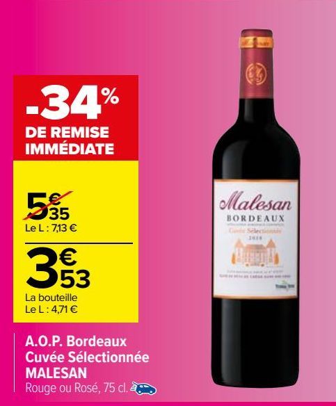  A.O.P. Bordeaux Cuvée Sélectionnée MALESAN