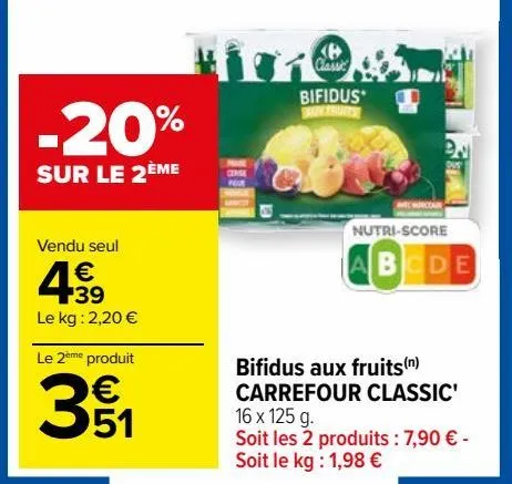 bifidus aux fruits carrefour classic'