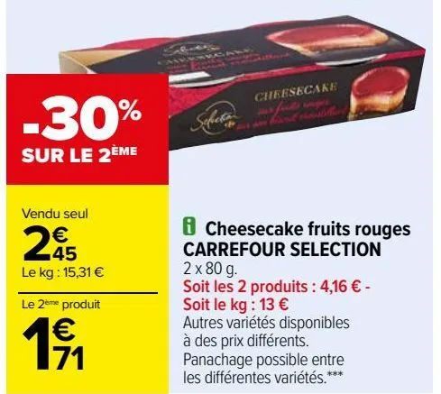 cheesecake fruits rouges carrefour selection