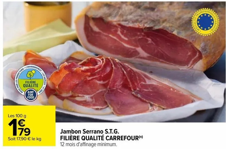 jambon serrano s.t.g. filière qualité carrefour