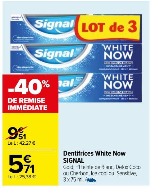 Dentifrices White Now SIGNAL