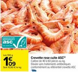 Crevette rose cuite ASC offre à 1,09€ sur Carrefour