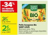 Petits hexagones Bio SAINT LOUIS offre à 2,01€ sur Carrefour