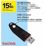 Clé USB 3.0 64Go SanDisk offre à 15,9€ sur Carrefour