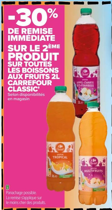 SUR TOUTES LES BOISSONS AUX FRUITS 2L CARREFOUR CLASSIC 