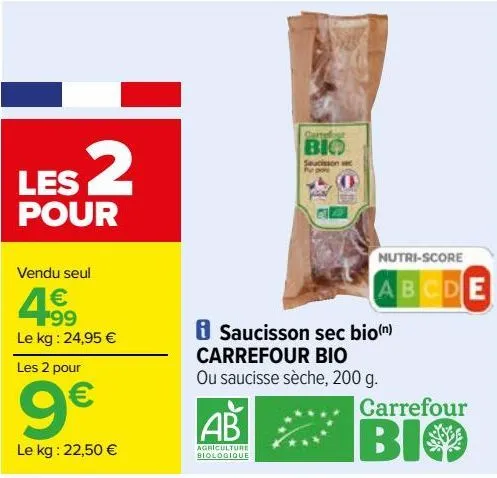 saucisson sec bio carrefour bio 