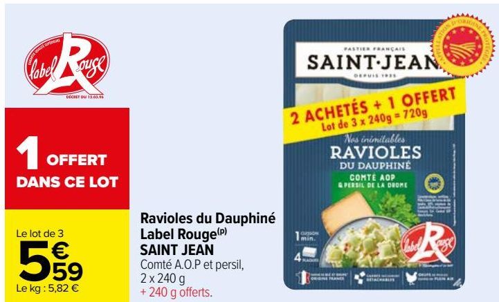 TRavioles du Dauphiné Label Rouge SAINT JEAN 