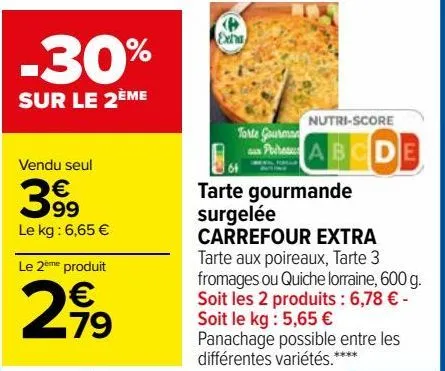 tarte gourmande surgelée carrefour extra 