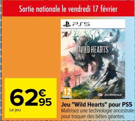 Jeu ''Wild Hearts'' pour PS5 