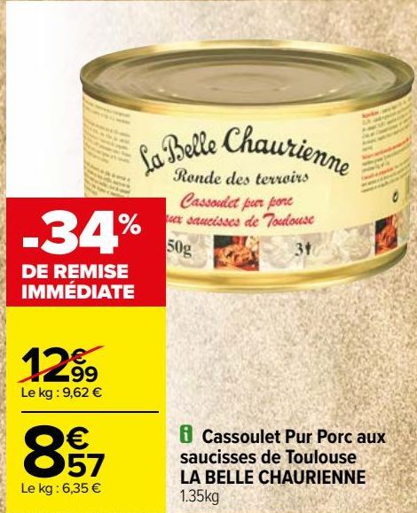 Cassoulet Pur Porc aux saucisses de Tolouse LA BELLA CHAURIENNE 