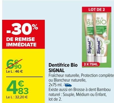 Dentifrice Bio SIGNAL 