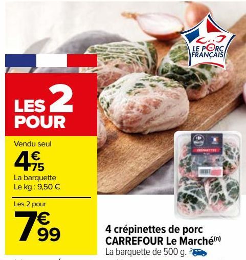 4 Crépinettes de porc CARREFOUR Le Marché 