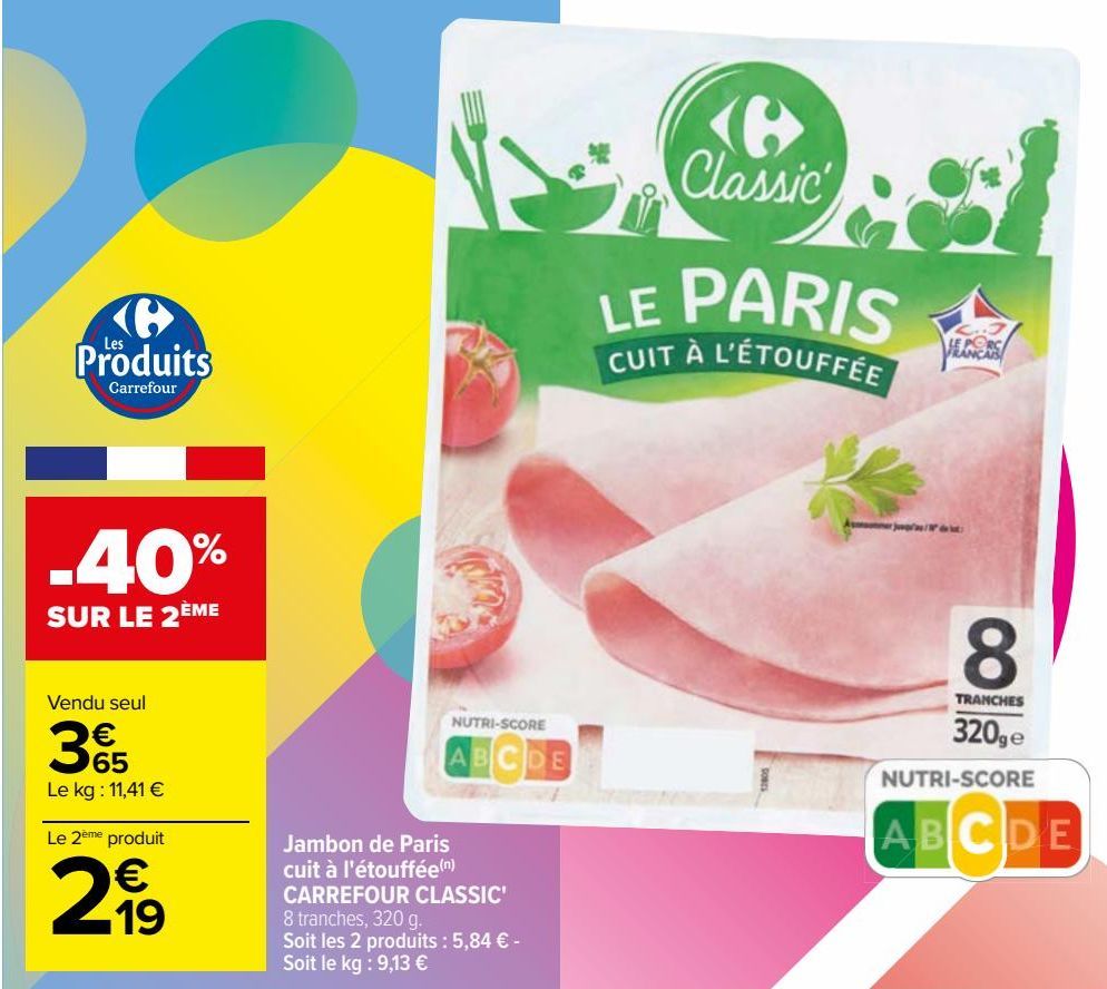 Jambon de Paris cuit à l'étoufée CARREFOUR CLASSIC 