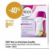 -40% Veet  SOIT L'UNITE:  9€67  EasyWar 