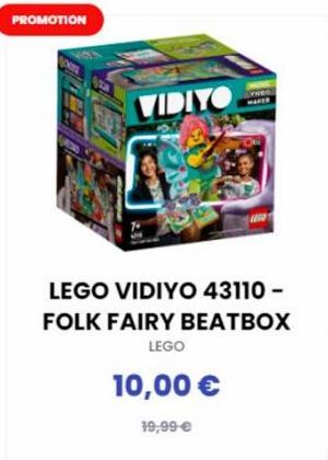 PROMOTION  LEGO VIDIYO 43110 - FOLK FAIRY BEATBOX  LEGO  VIDITO  10,00 €  19,99 €  