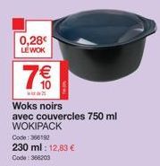 0,28€ LEWOK  7€  Woks noirs avec couvercles 750 ml 