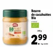 bid peanut  butter  340g  2.⁹9  beurre de cacahuètes bio w153333 
