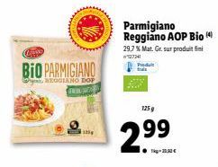 BIO PARMIGIANO  REGGIANO DOP  www  EMIL  Parmigiano Reggiano AOP Bio  29.7 % Mat. Gr. sur produit fini  7241בריח  125 g  2.99  23,50 € 