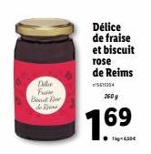 Tale Fu BR de Reina  Délice de fraise et biscuit  rose  de Reims  5615354 260 g  1.69 