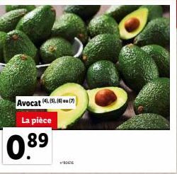 Avocat (45) La pièce  0.89  SOGE  O  O 