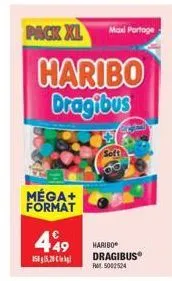 pack xl  haribo dragibus  méga+ format  449  150529  maxi partage  haribo dragibus fml 5002524  soft 