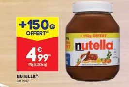 +150G  OFFERT™  NUTELLAⓇ  Ret 2987  499  975532  150g OFFERT  nutella  